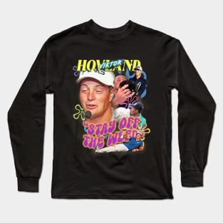 VIKTOR HOVLAND - "Stay Off It!" Long Sleeve T-Shirt